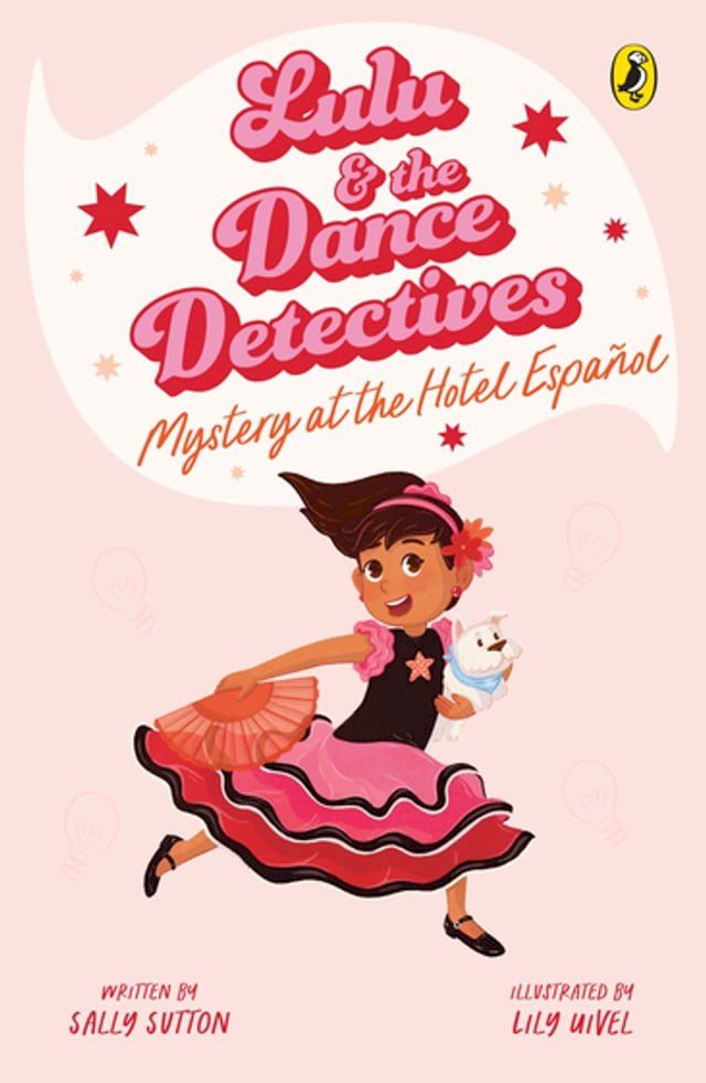  Lulu and the Dance Detectives #1: Mystery at the Hotel Espanol(Kobo/電子書)