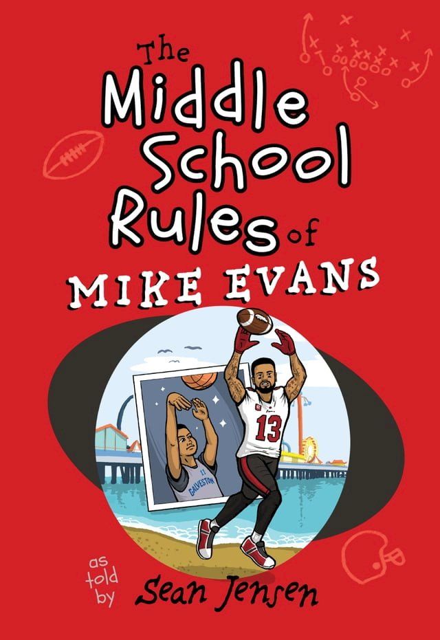  The Middle School Rules of Mike Evans(Kobo/電子書)