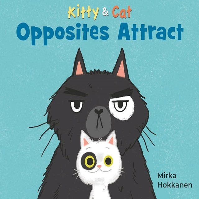  Kitty and Cat: Opposites Attract(Kobo/電子書)