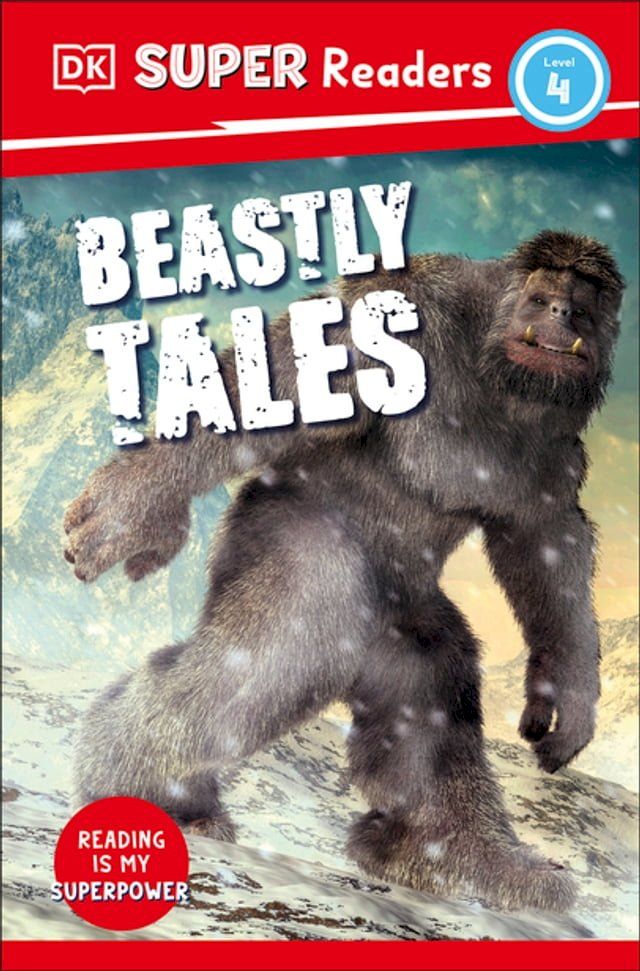  DK Super Readers Level 4 Beastly Tales(Kobo/電子書)