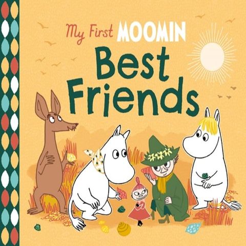 My First Moomin: Best Friends(Kobo/電子書)