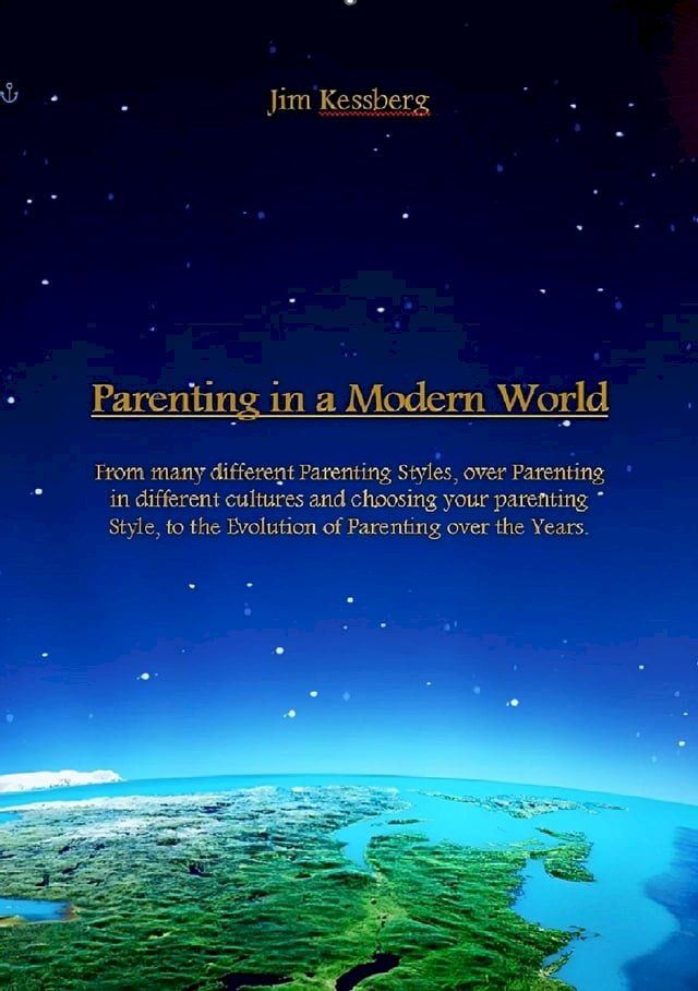  Parenting in a Modern World(Kobo/電子書)