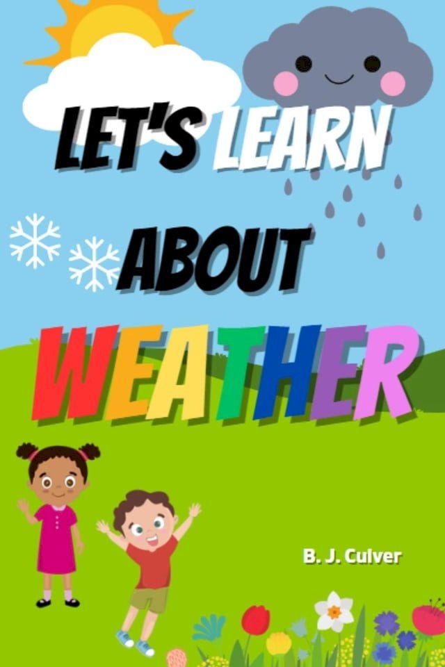  Let's Learn About Weather(Kobo/電子書)