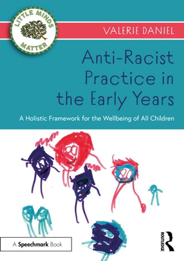  Anti-Racist Practice in the Early Years(Kobo/電子書)