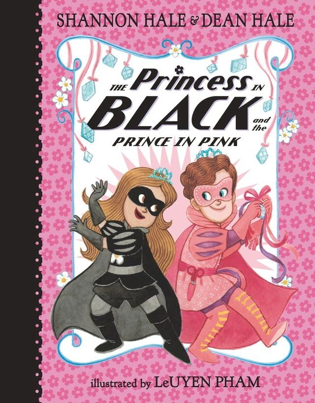  The Princess in Black and the Prince in Pink(Kobo/電子書)