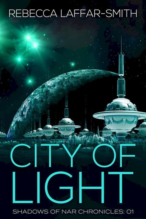 City of Light(Kobo/電子書)