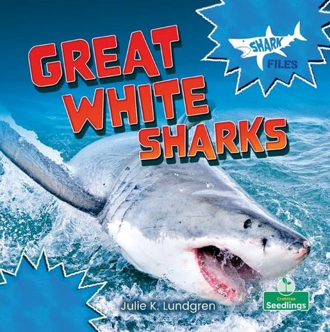 Great White Sharks(Kobo/電子書)