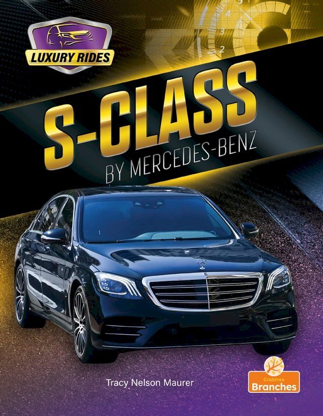  S-Class by Mercedes-Benz(Kobo/電子書)