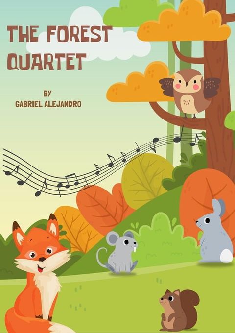 The Forest Quartet(Kobo/電子書)