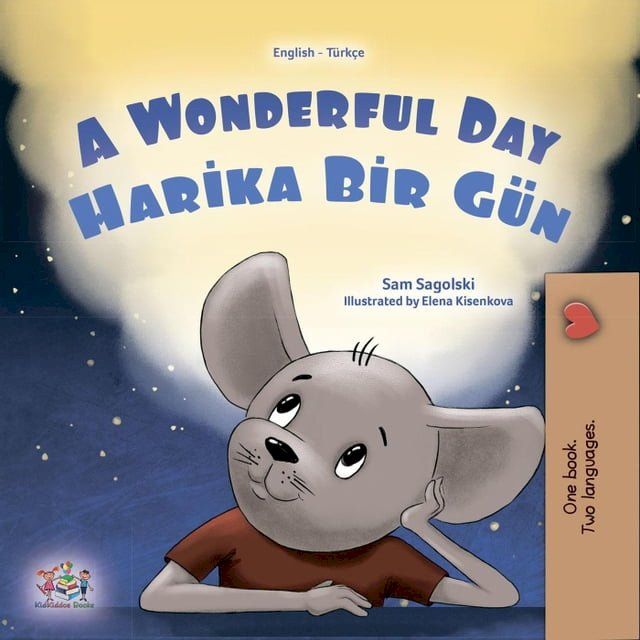  A Wonderful Day Harika Bir G&uuml;n(Kobo/電子書)