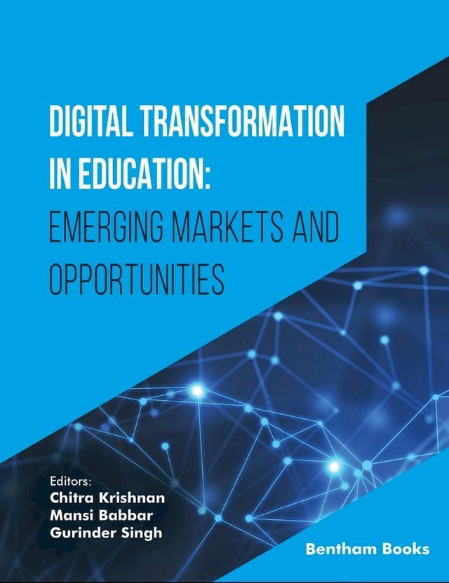  Digital Transformation in Education: Emerging Markets and Opportunities(Kobo/電子書)