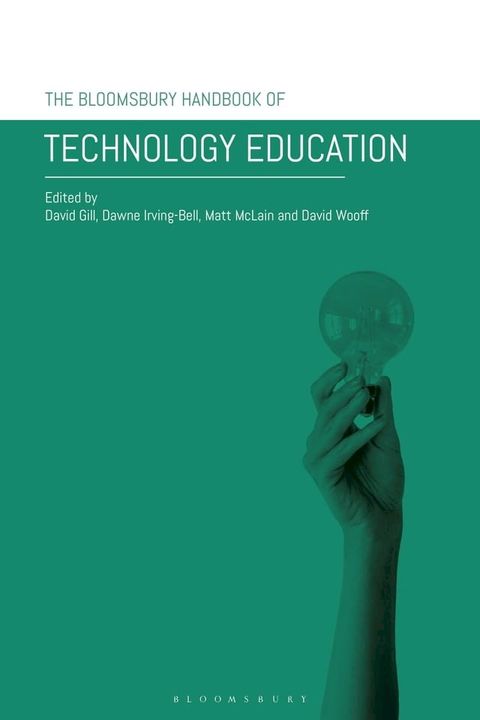 The Bloomsbury Handbook of Technology Education(Kobo/電子書)