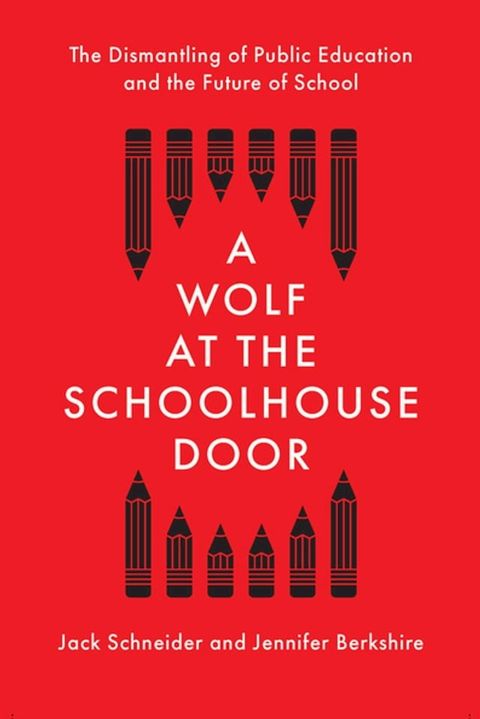 A Wolf at the Schoolhouse Door(Kobo/電子書)