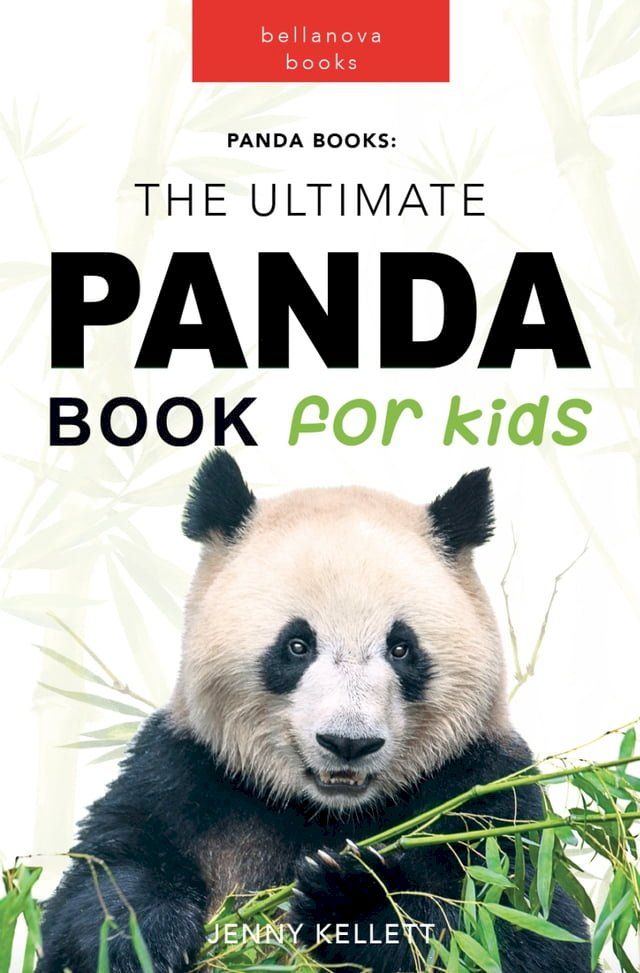  Pandas: The Ultimate Panda Book for Kids(Kobo/電子書)