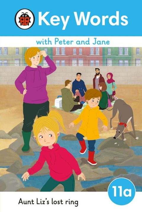 Key Words with Peter and Jane Level 11a – Aunt Liz's Lost Ring(Kobo/電子書)