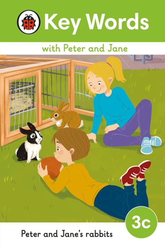  Key Words with Peter and Jane Level 3c – Peter and Jane's Rabbits(Kobo/電子書)