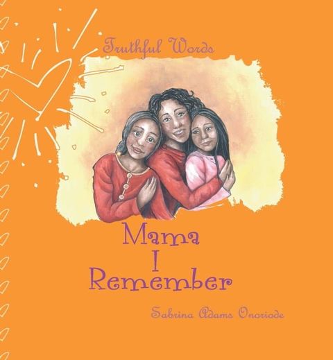 Mama I Remember(Kobo/電子書)