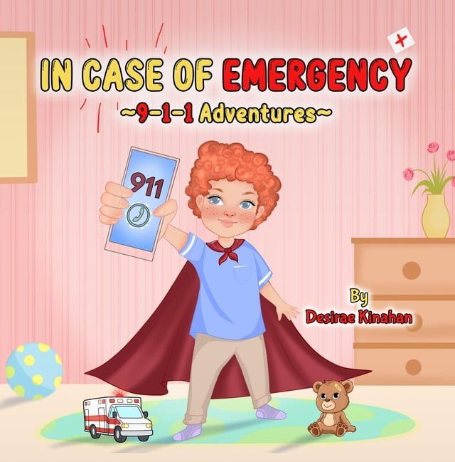  IN CASE OF EMERGENCY ~9-1-1 Adventures~(Kobo/電子書)