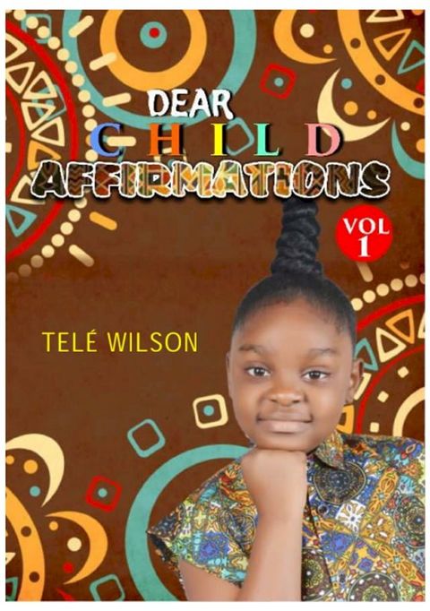 Dear Child Affirmations(Kobo/電子書)