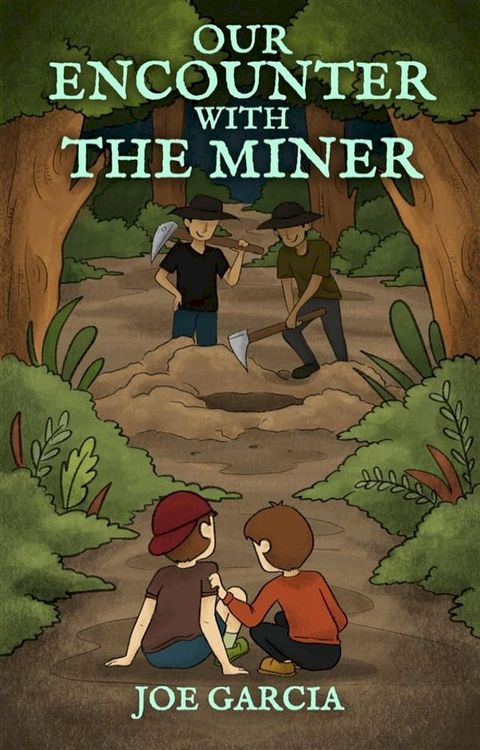 Our Encounter with the Miner (a hilarious suspense full-length chapter books for kids)(Kobo/電子書)