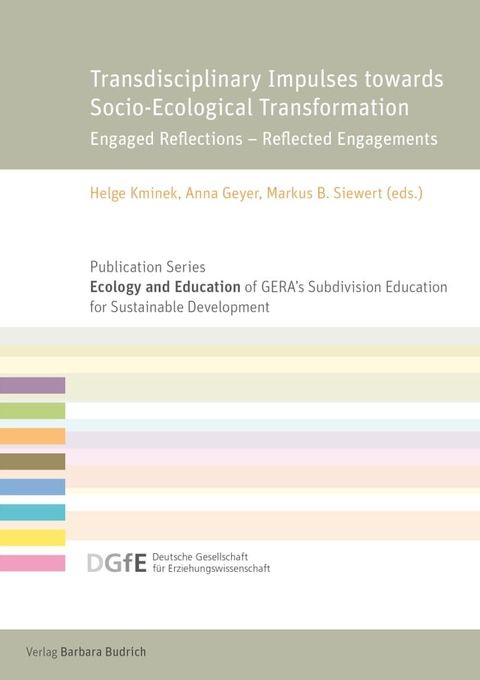 Transdisciplinary Impulses towards Socio-Ecological Transformation(Kobo/電子書)