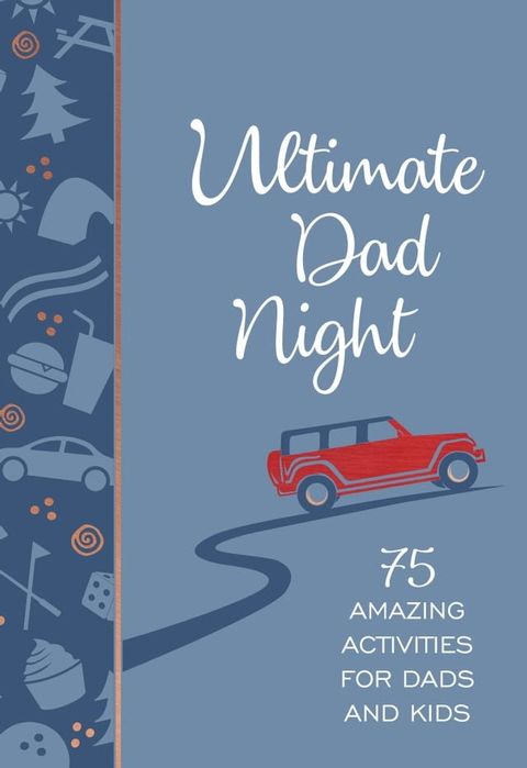 Ultimate Dad Night(Kobo/電子書)