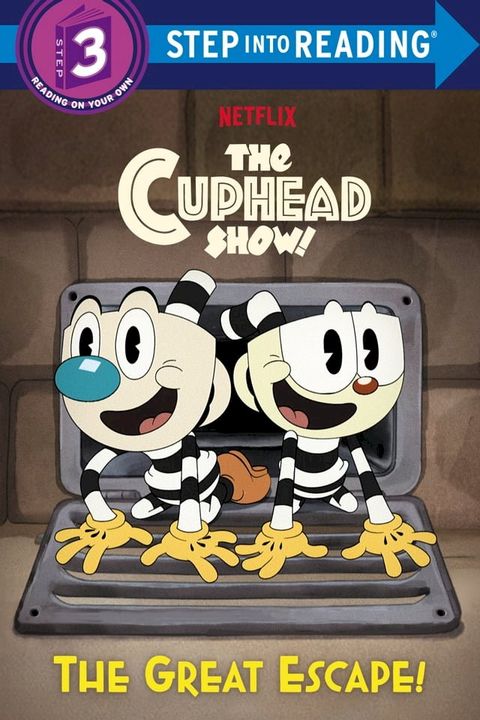 The Great Escape! (The Cuphead Show!)(Kobo/電子書)