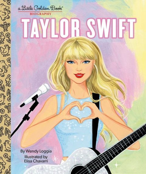 Taylor Swift: A Little Golden Book Biography(Kobo/電子書)