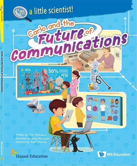 Carlo and the Future of Communications(Kobo/電子書)