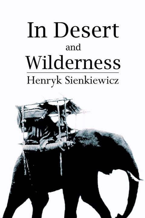 In Desert and Wilderness(Kobo/電子書)