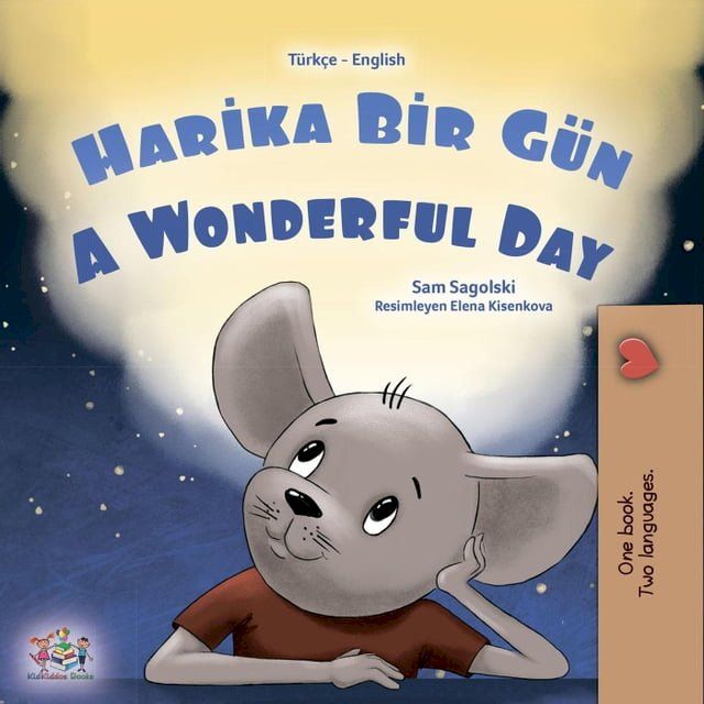  Harika Bir G&uuml;n A Wonderful Day(Kobo/電子書)