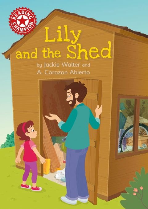 Lily and the Shed(Kobo/電子書)