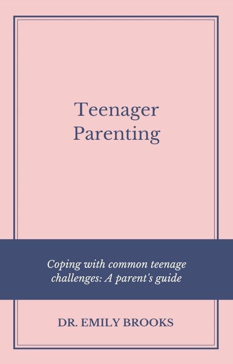 TEENAGER PARENTING(Kobo/電子書)