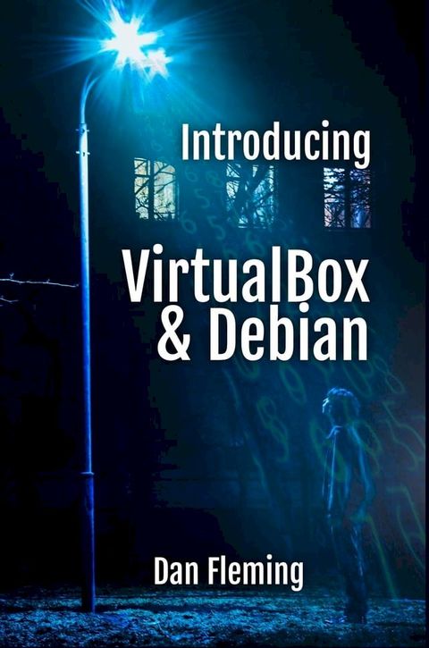 Introducing VirtualBox & Debian(Kobo/電子書)