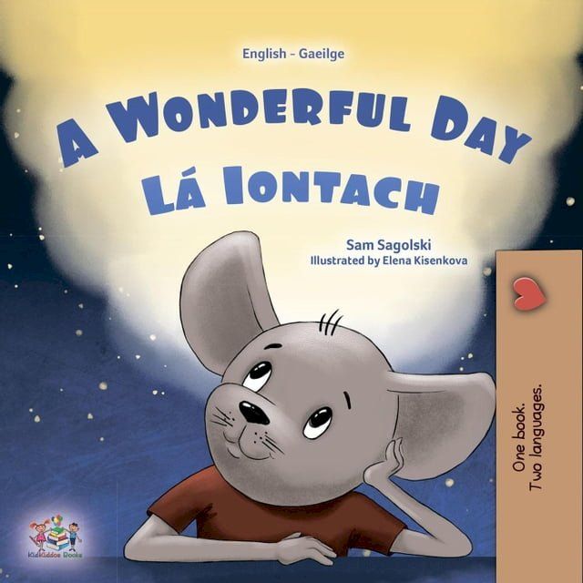  A Wonderful Day Lá Iontach(Kobo/電子書)