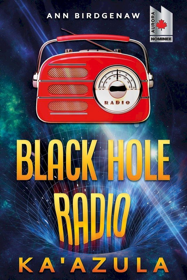  Black Hole Radio - Ka'Azula(Kobo/電子書)