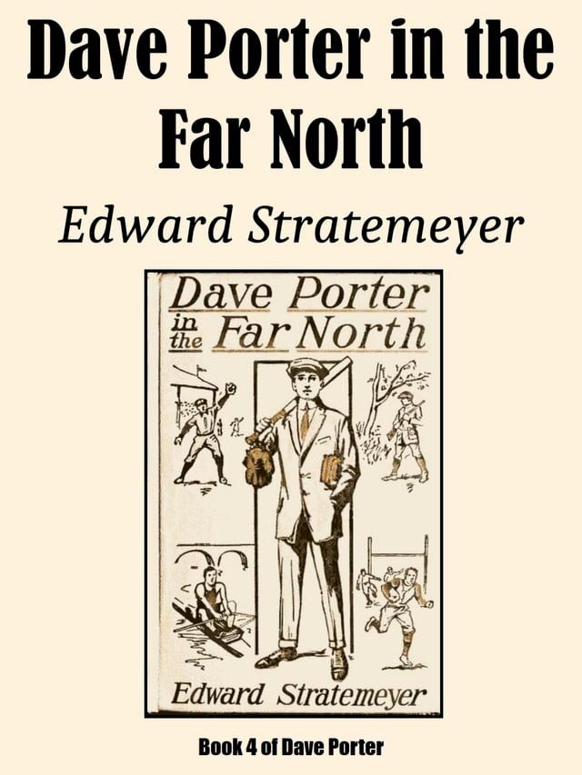  Dave Porter in the Far North(Kobo/電子書)