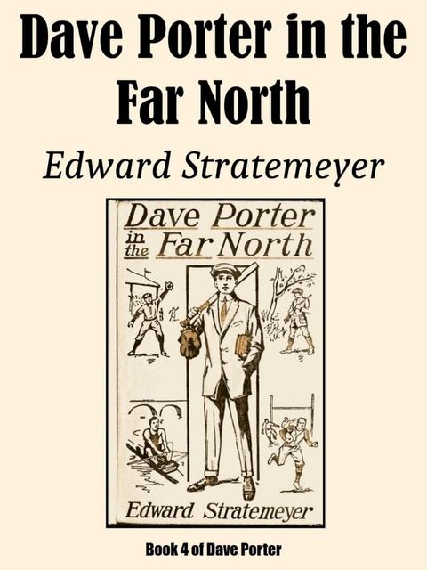 Dave Porter in the Far North(Kobo/電子書)