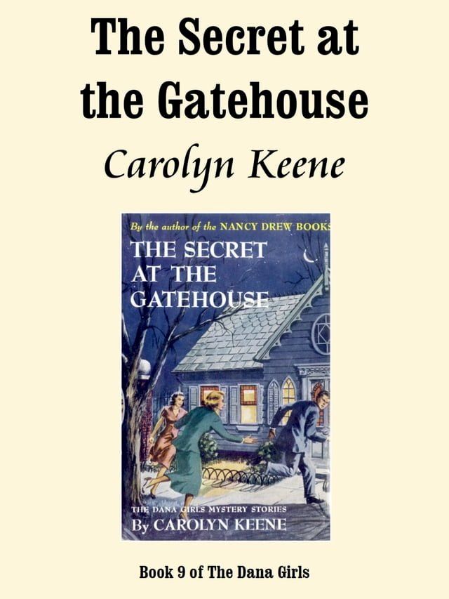  The Secret at the Gatehouse(Kobo/電子書)