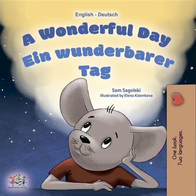  A Wonderful Day (English German)(Kobo/電子書)