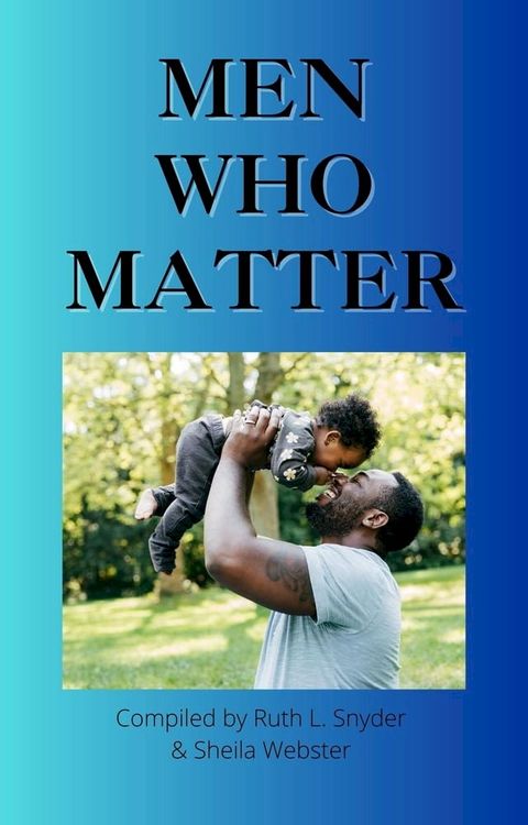 Men Who Matter(Kobo/電子書)