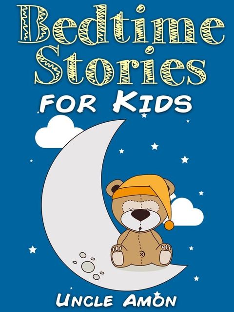 Bedtime Stories for Kids(Kobo/電子書)