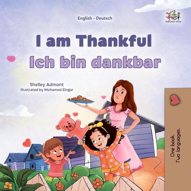  I am Thankful Ich bin dankbar(Kobo/電子書)