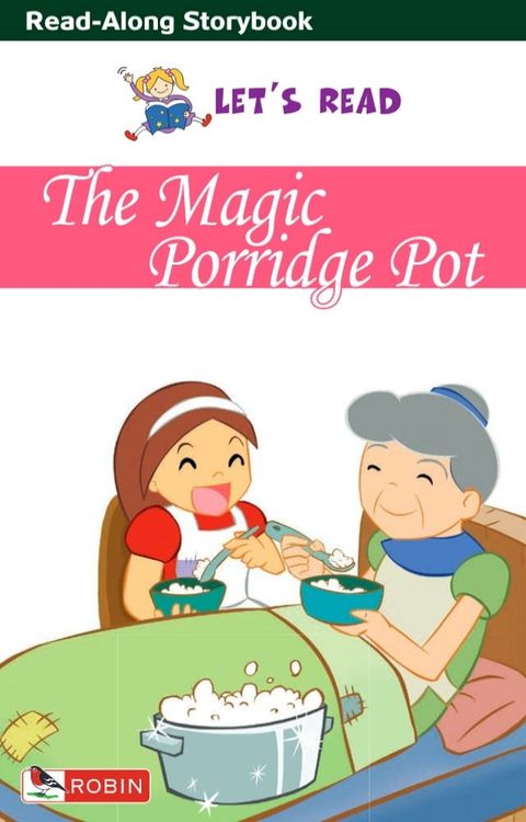 The Magic Porridge Pot(Kobo/電子書)