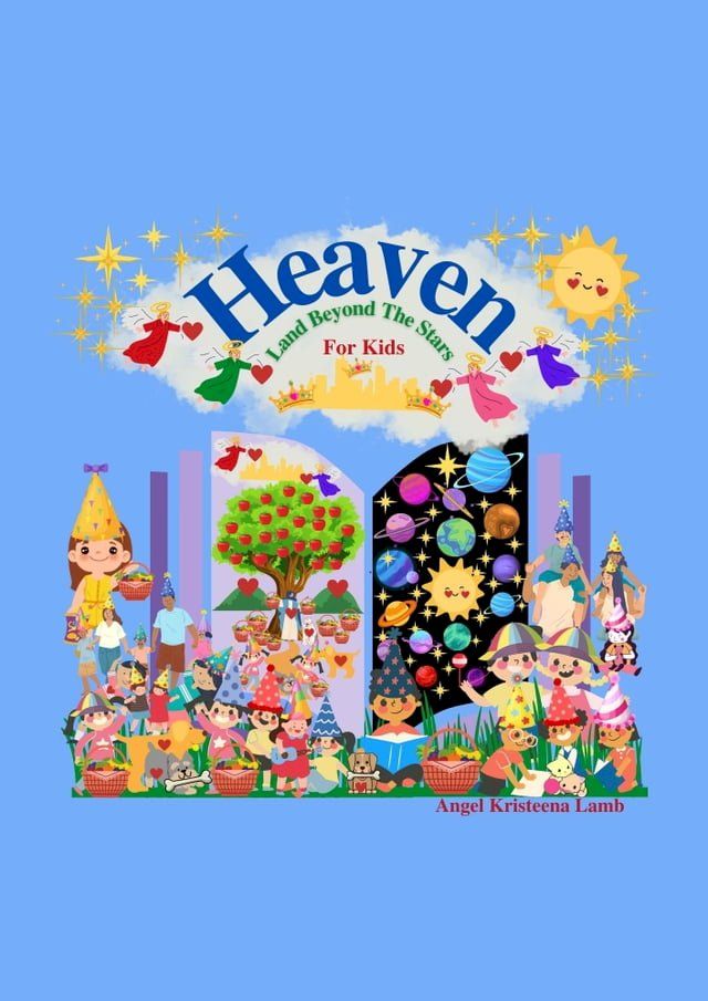  Heaven Land Beyond The Stars For Kids(Kobo/電子書)