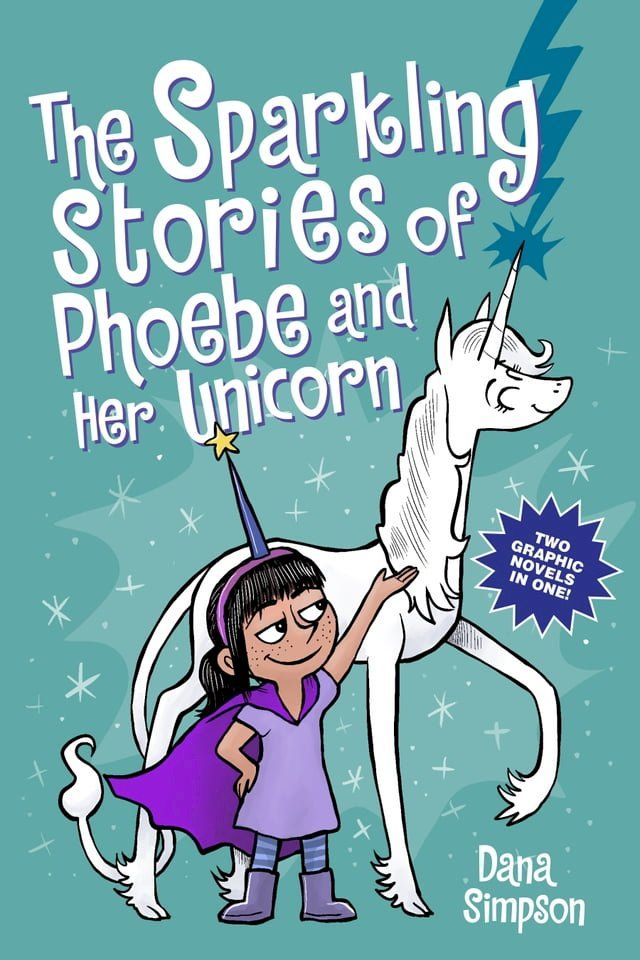  The Sparkling Stories of Phoebe and Her Unicorn(Kobo/電子書)