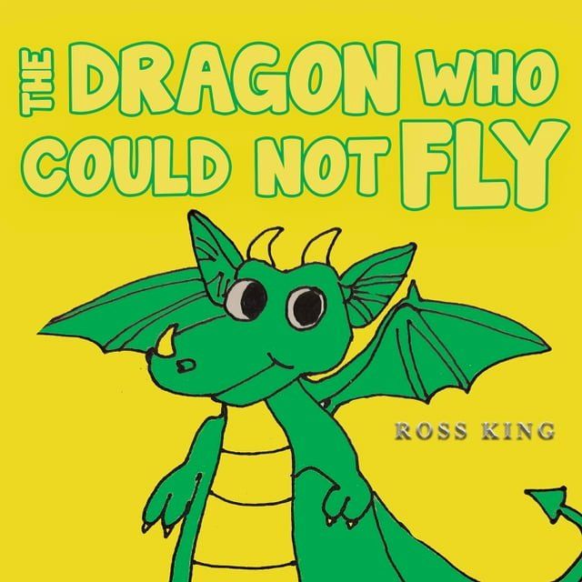  The Dragon Who Could Not Fly(Kobo/電子書)