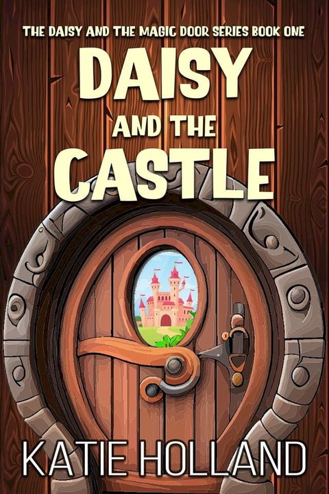 Daisy and the Castle(Kobo/電子書)