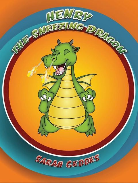 Henry the Sneezing Dragon(Kobo/電子書)