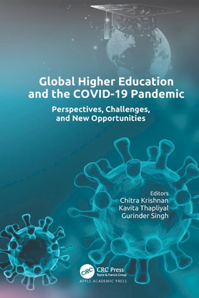  Global Higher Education and the COVID-19 Pandemic(Kobo/電子書)